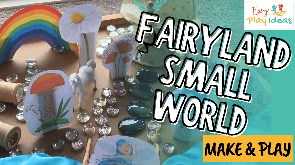 A fairy themed activity - setting up a Fairyland small world